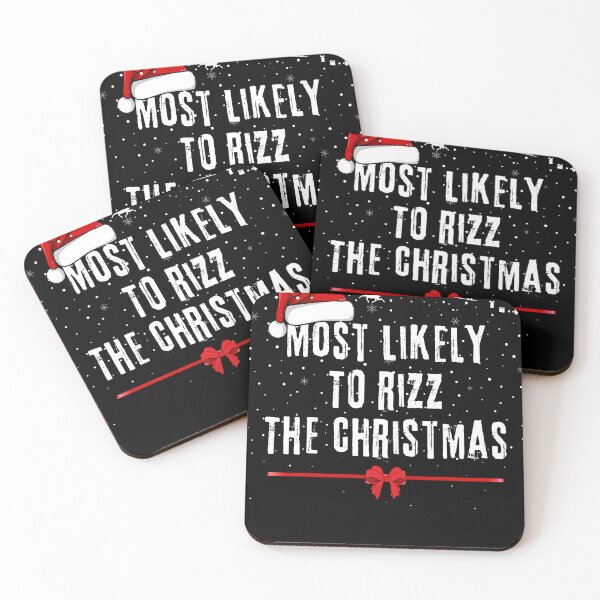 Item preview, Most likely to Rizz the season christmas  designed and sold by MilkyForest.