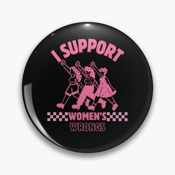Item preview, I Support Womens Wrongs designed and sold by dudelinart.