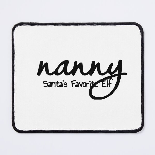 Item preview, Nanny Santa's Favorite Elf designed and sold by MargLandmeter.
