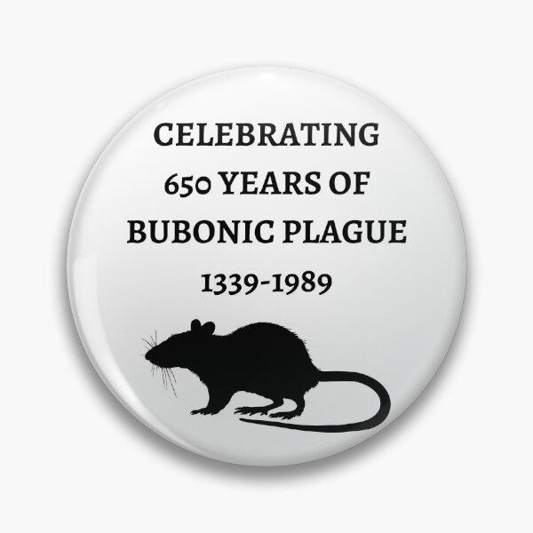 Item preview, Celebrating 650 Years of Bubonic Plague 1339-1989 designed and sold by fusedtees.