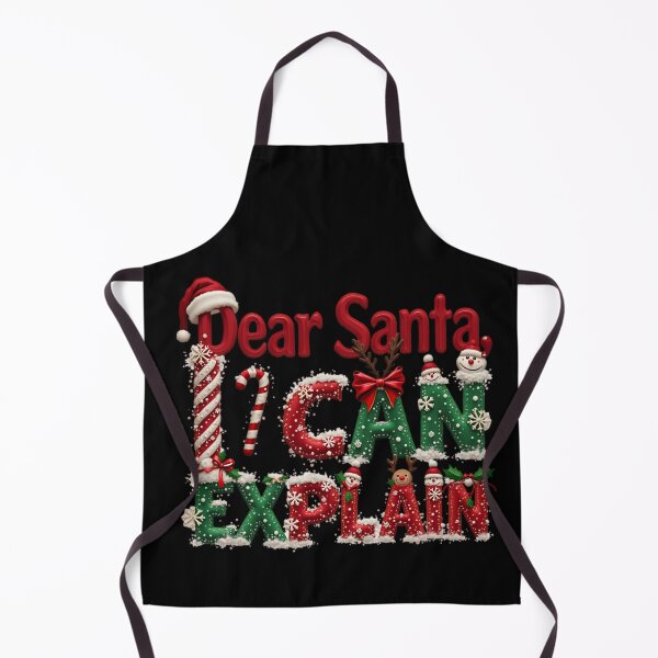 Item preview, Dear Santa I can explain designed and sold by jkrphoto.