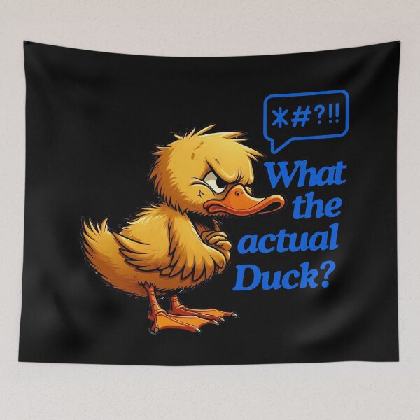 Item preview, What the actual Duck designed and sold by Fr0mtheMachine.