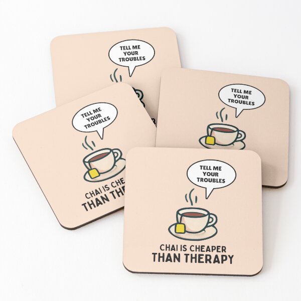 Item preview, Chai Is Cheaper Than Therapy designed and sold by Fanverse Merchandise.