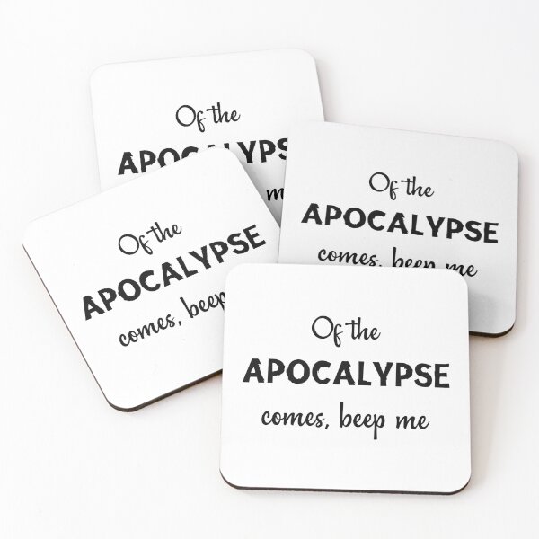 Item preview, Buffy quotes - of the apocalypse comes, beep me designed and sold by designing01Ar3.