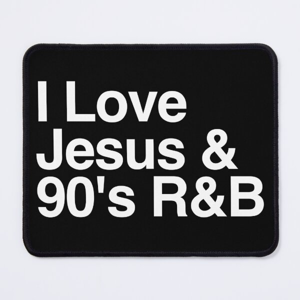Item preview, I Love Jesus & 90's R&B designed and sold by fusedtees.