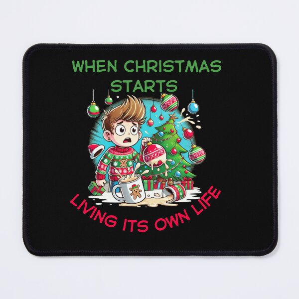 Item preview, When Christmas Starts Living Its Own Life Christmas Funny T-shirt designed and sold by Joewithlove.