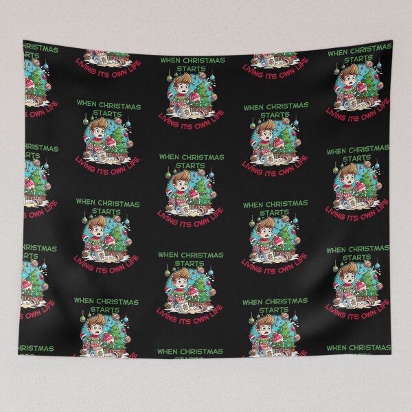 Item preview, When Christmas Starts Living Its Own Life Christmas Funny T-shirt  designed and sold by Joewithlove.