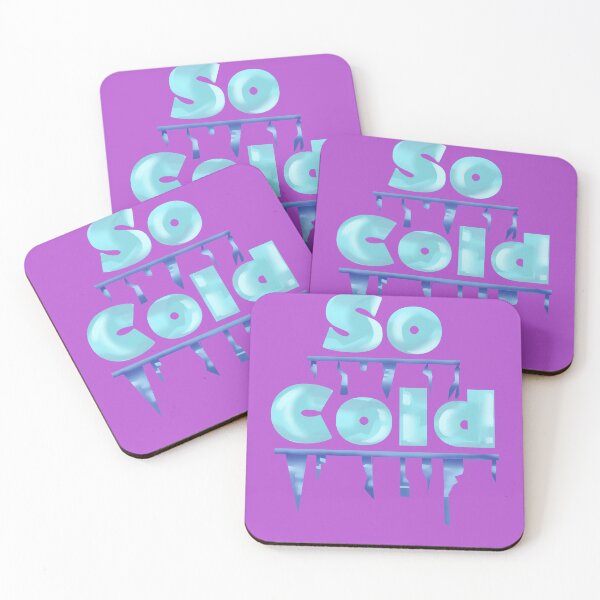 Item preview, So Cold freezing ice quote designed and sold by Wish Design.