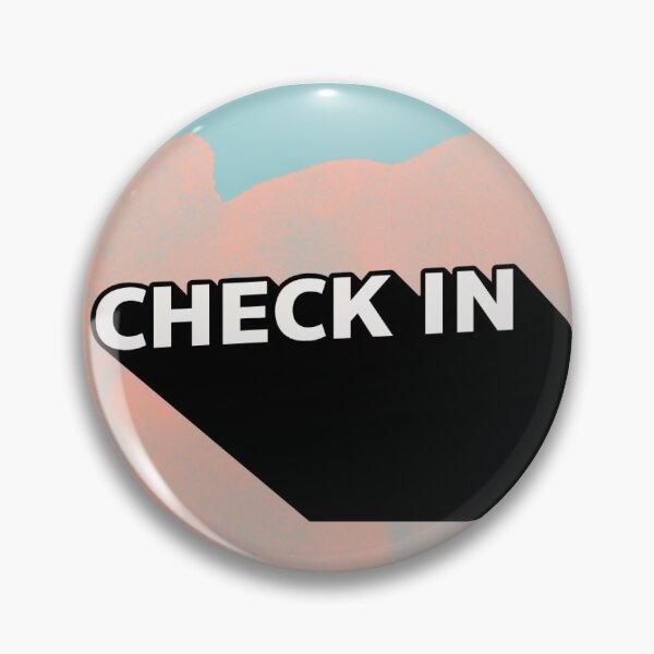 Item preview, Check in  designed and sold by Fandomlover1995.