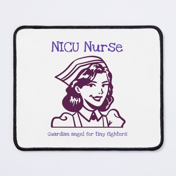 Item preview, NICU Nurse designed and sold by SzyMazDesign.