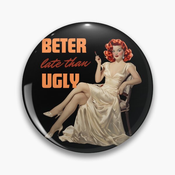 Item preview, This retro pin-up image depicts a glamorous woman with bold text that promotes appearance over character. designed and sold by PholPol1959.