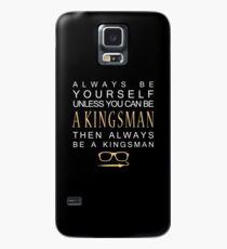 Be a Kingsman. Case/Skin for Samsung Galaxy