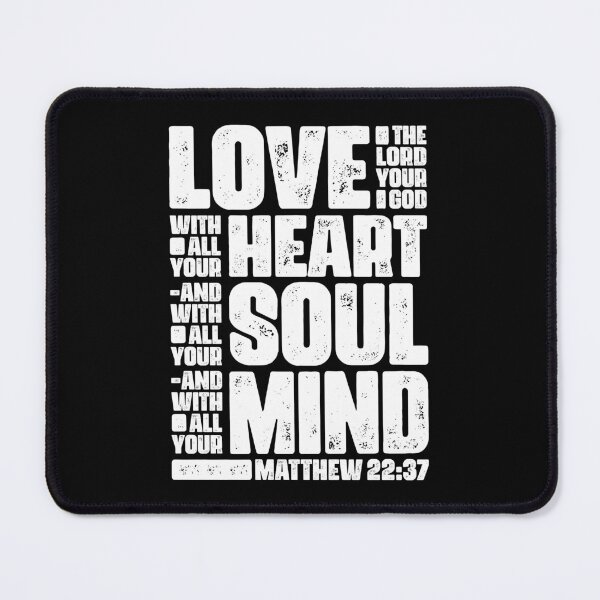 Item preview, Matthew 22:37 Love The Lord Your God With All Your Heart designed and sold by plushism.
