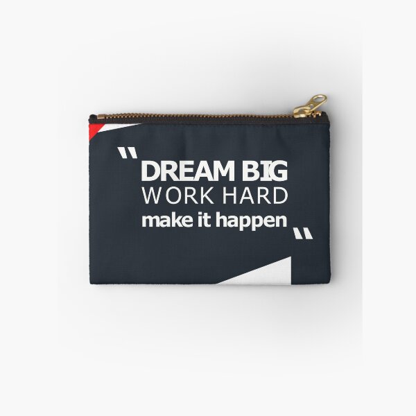 Item preview, DREAM BIG WORK HARD MAKE IT HAPPEN designed and sold by nkmanju.