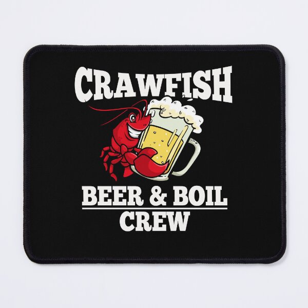 Item preview, Crawfish Beer And Boil Crew Crawfish Design designed and sold by PNGShop.