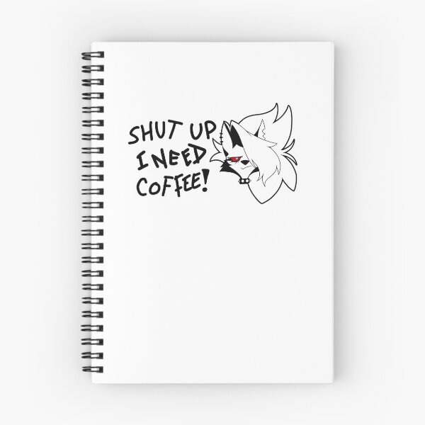 Item preview, Shut up I Need Coffee! - Loona, I.M.P. designed and sold by Jestertastic.