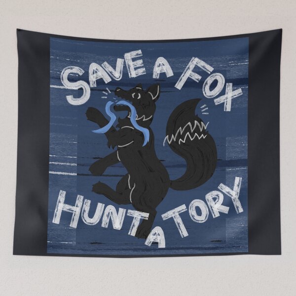 Item preview, Save a Fox, Hunt a Tory designed and sold by Katy Creates.