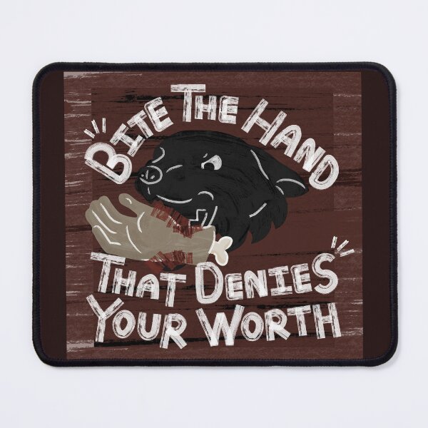 Item preview, Bite The Hand That Denies Your Worth designed and sold by Katy Creates.
