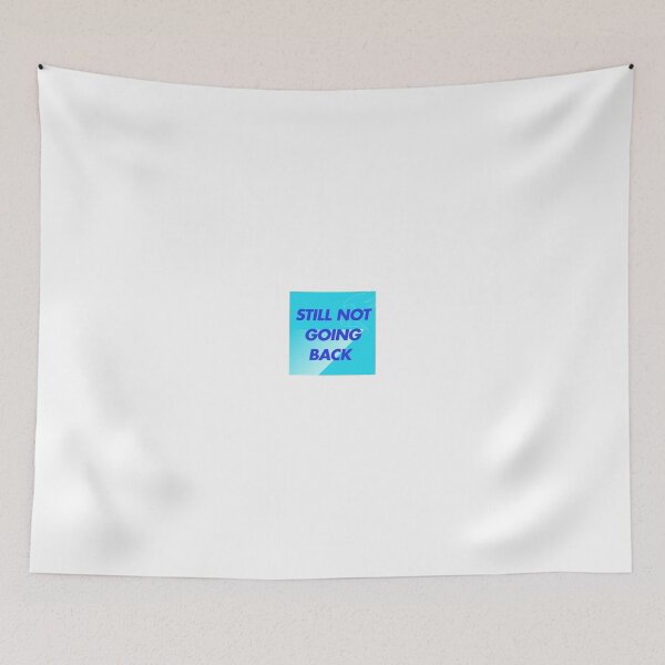 Item preview, Still not going back blue designed and sold by killerteabags.