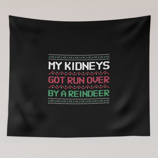 Item preview, Kidneys Got Run Over Reindeer T-Shirts Hoodies Funny Christmas CKD Chronic Disease Cancer Stones Humor Tees designed and sold by ChronicillnessT.