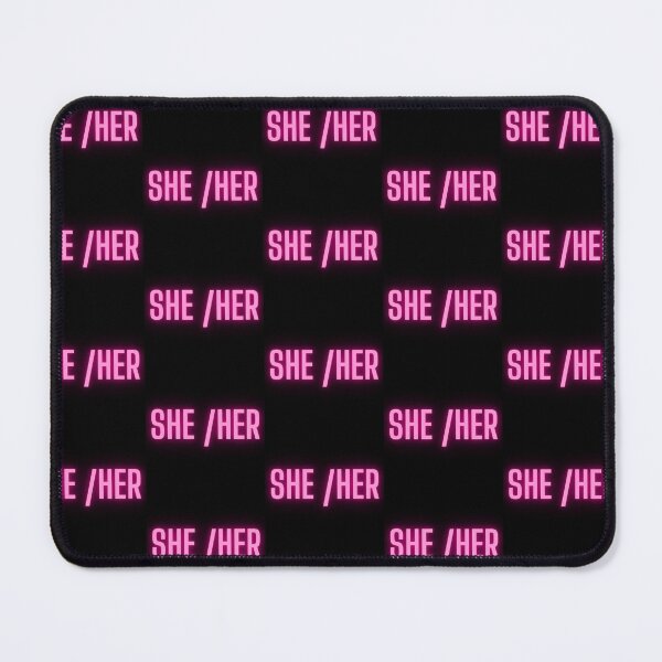 Item preview, She/Her designed and sold by killerteabags.
