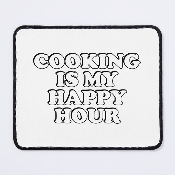 Artikelvorschau, Kochen ist meine Happy Hour entworfen und verkauft von Inspirationmotivation.