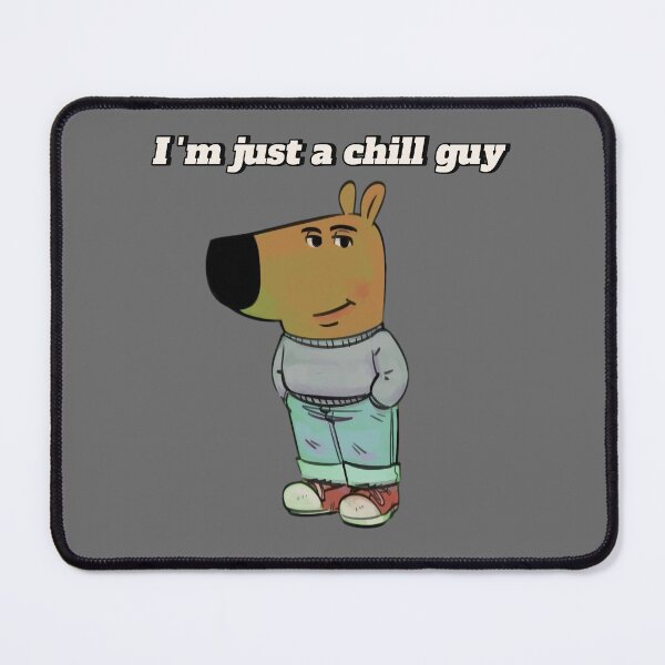 Item preview, I'm Just a Chill Guy designed and sold by Sototos® ⭐⭐⭐⭐⭐.