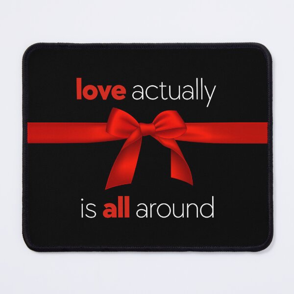 Item preview, Christmas Movie - Love Actually is All Around - Movie Quote designed and sold by DesignByLeo.