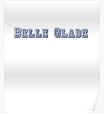 Belle Glade Poster