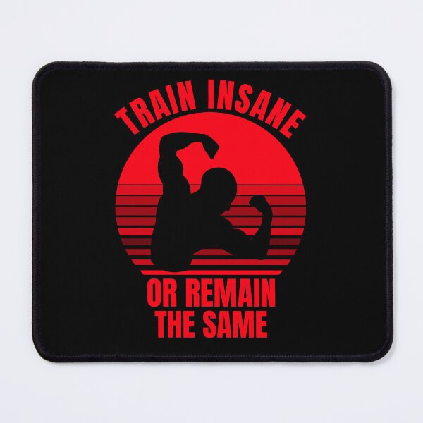 Item preview, Train Insane or Remain the Same designed and sold by 87-Aesthetics.