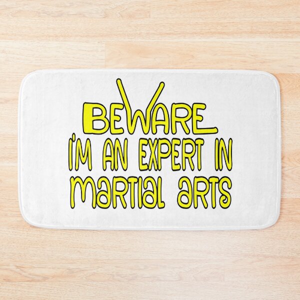 Item preview, Beware I am an expert in martial arts designed and sold by sednalafandy79.