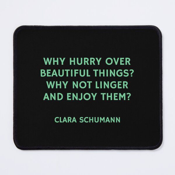Item preview, Composer quote - Clara Schumann designed and sold by Inspirationmotivation.