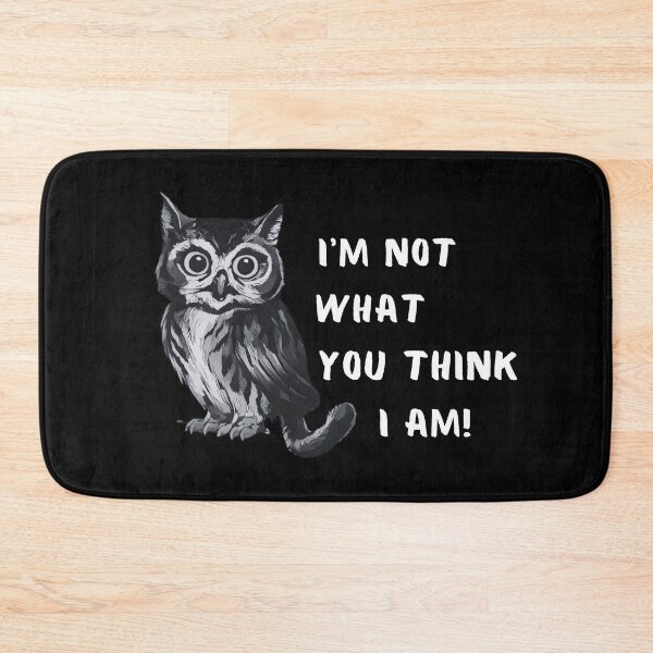 Item preview,  I’m not what you think I am.Owl or Cat? designed and sold by JAGA-ALIME.
