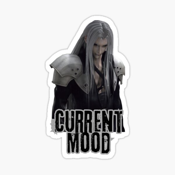 Item preview, Sephiroth is My Current Mood FF7  designed and sold by Trauma Nicole.