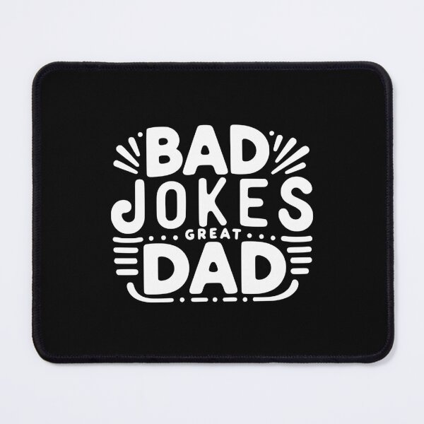 Item preview, Bad Jokes Great Dad designed and sold by Frank Ring.