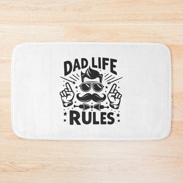 Item preview, Dad Life Rules designed and sold by Frank Ring.