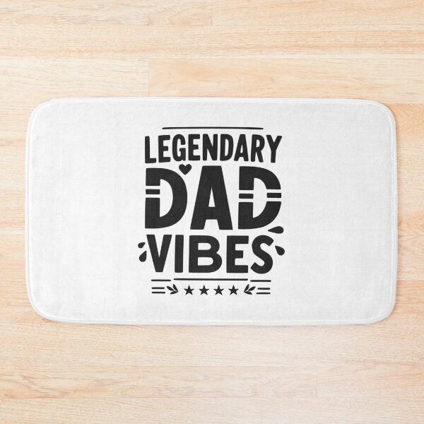 Item preview, Legendary Dad Vibes designed and sold by Frank Ring.