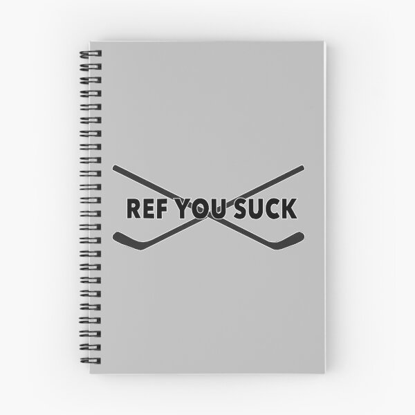 Item preview, "Ref You Suck" designed and sold by Mysterious Goose .