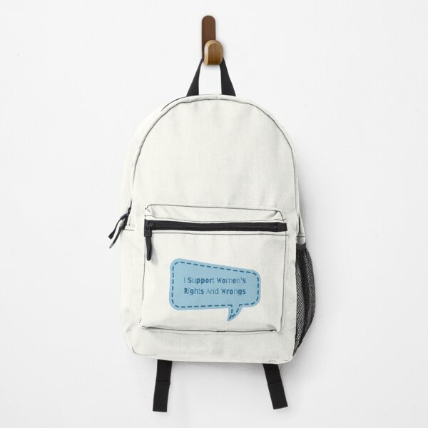 Item preview, I Support Women's Rights And Wrongs designed and sold by Nesro34.