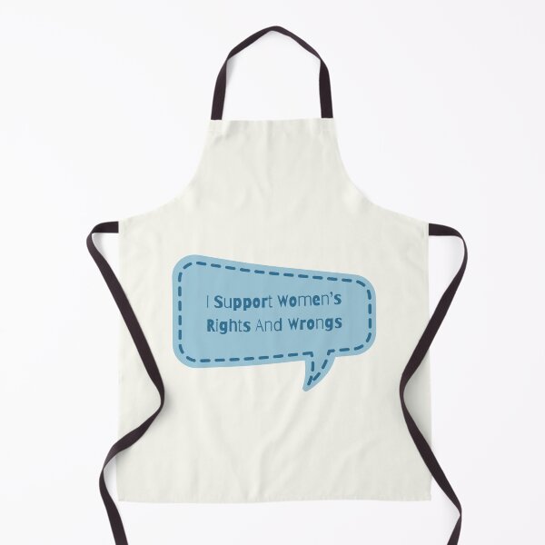 Item preview,  I Support Women's Rights And Wrongs designed and sold by Nesro34.