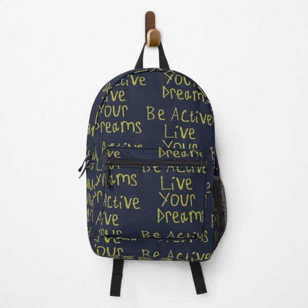 Item preview, Be Active, Live Your Dreams designed and sold by kinpirks.