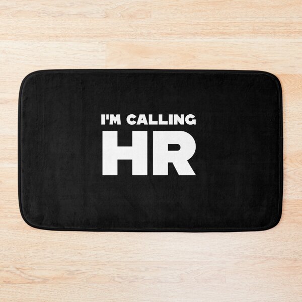 Item preview,   “I'm Calling HR” designed and sold by Felinefinesse.