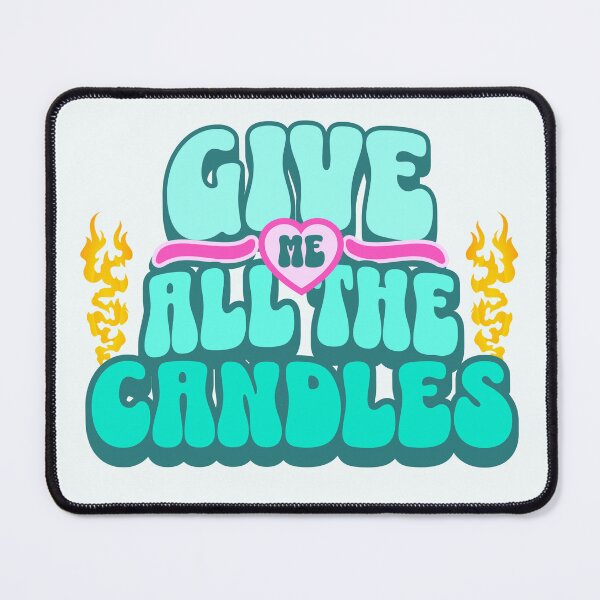 Item preview, Give Me All The Candles designed and sold by I-I-Trading-Co.