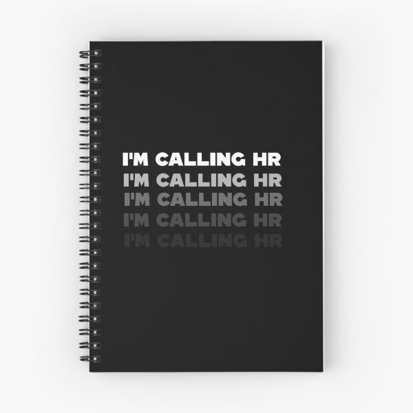 Item preview, “I'm Calling HR” designed and sold by Felinefinesse.