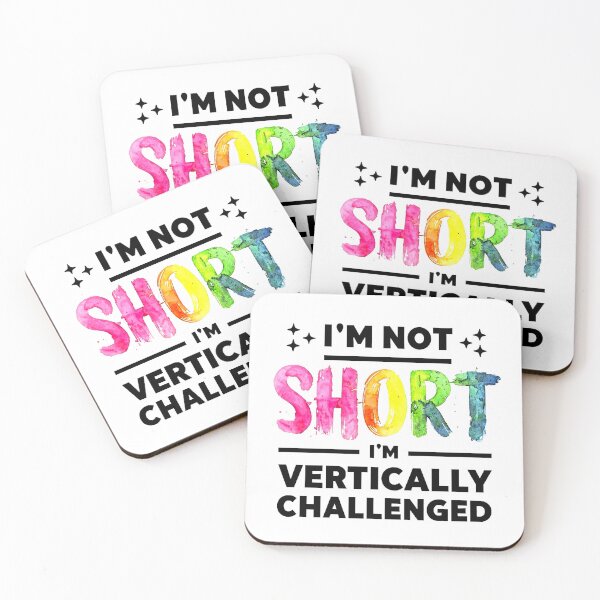Item preview, I Am Not Short, I Am Vertically Challenged - Rainbow Pride Design designed and sold by Earth Nature Creations.