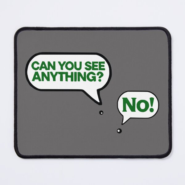 Item preview, Minimalistic Speech Bubble Humor - "Can you see anything?" designed and sold by 2Blue-Dots.