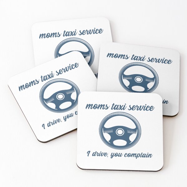 Item preview, Moms taxi service. I drive, you complain designed and sold by FirstTimeTees.