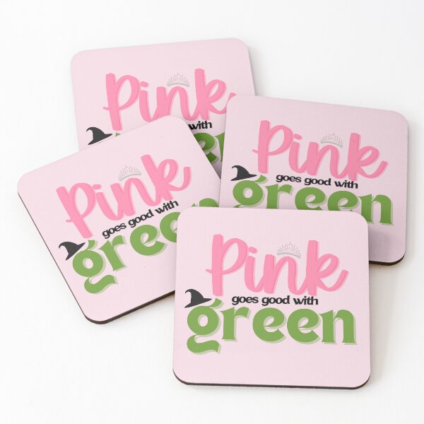 Item preview, Wicked Movie Quote Pink goes good with Green designed and sold by baranskini.