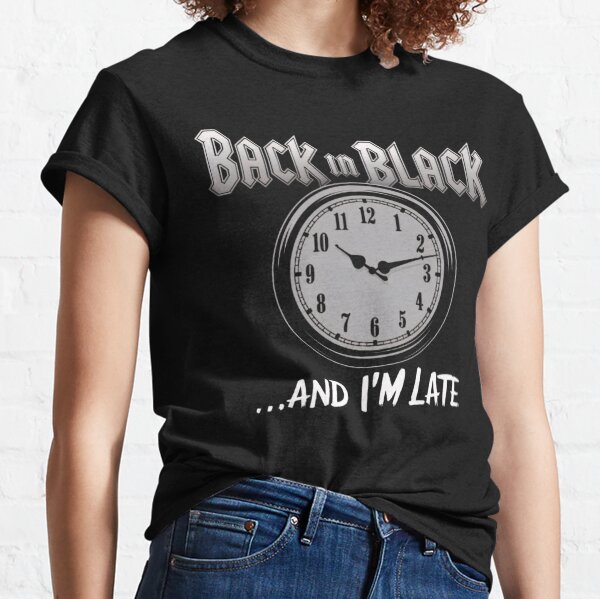 Item preview, Back in Black, and i'm late designed and sold by BugiDesignArt.