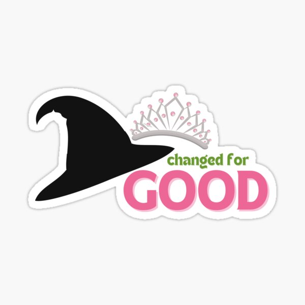 Item preview, Wicked Quote Changed For Good designed and sold by baranskini.